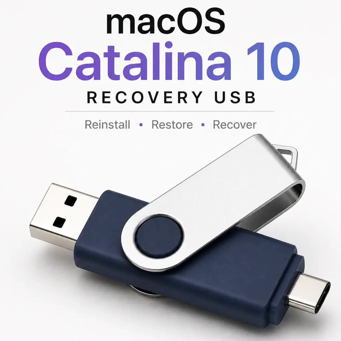 Catalina MacOS Installation Recovery USB and USB-C