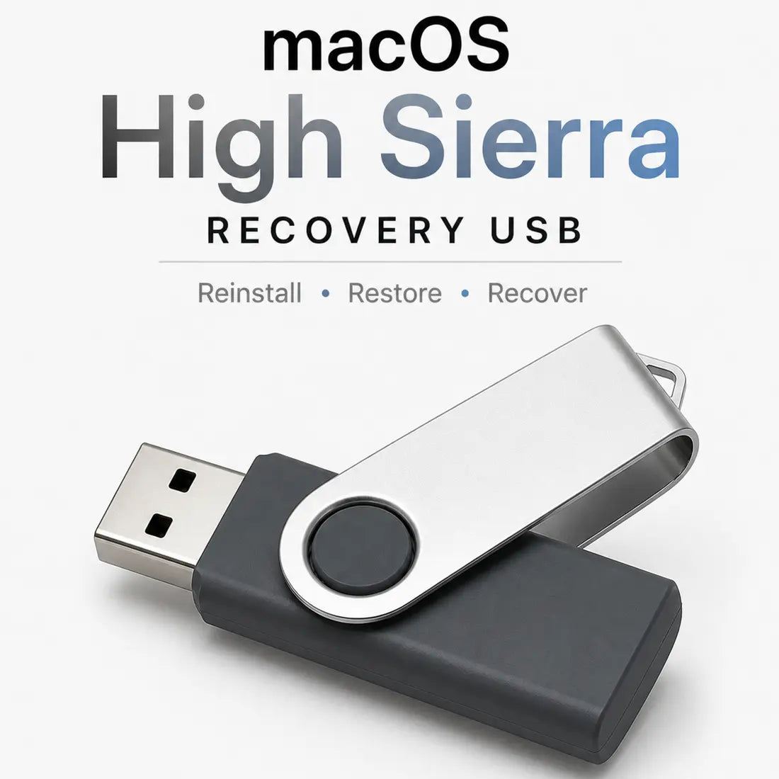 High Sierra MacOS Installation Recovery Bootable USB